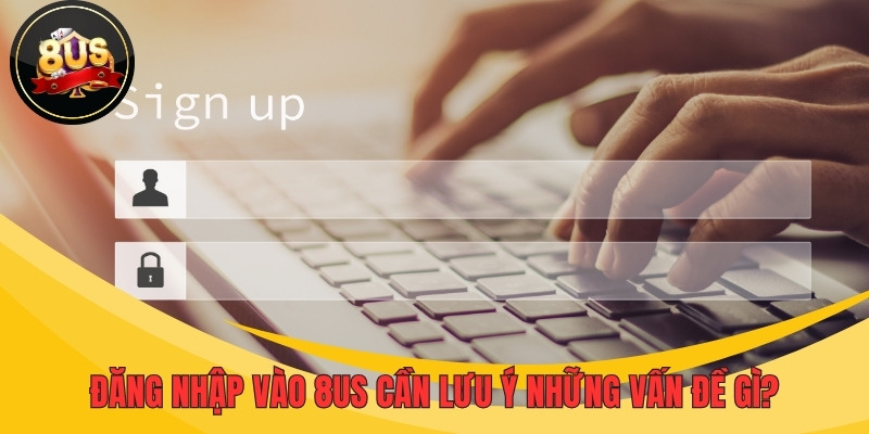 Một số lưu ý khi đăng nhập vào hệ thống